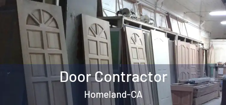 Door Contractor Homeland-CA
